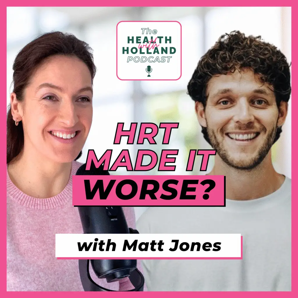 Episode #26 –  Why HRT Doesn’t Work the Same for Every Woman with Matt Jones